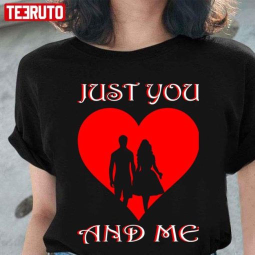 Just You And Me Couple Valentine Husband And Wife Shirt