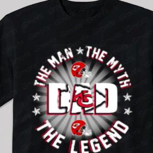 Kansas City Chiefs Dad The Man The Myth The Legend Shirt Kansas City Chiefs Dad The Man The Myth The Legend Shirt