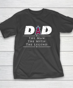 Los Angeles Angels MLB Baseball Dad The Man The Myth The Legend T-Shirt
