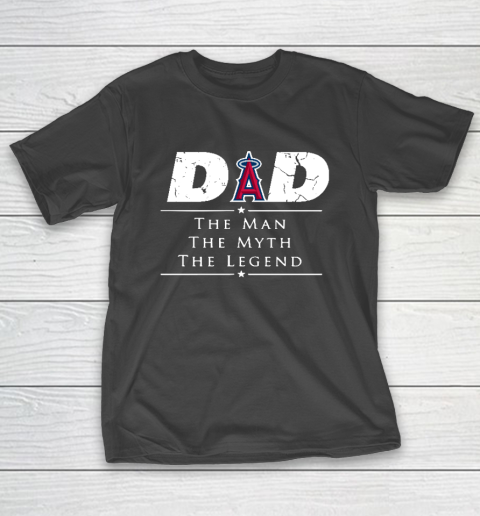 Los Angeles Angels MLB Baseball Dad The Man The Myth The Legend T-Shirt
