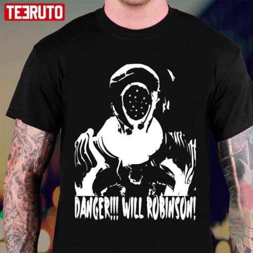 Lost In Space Danger Will Robinson Shirt