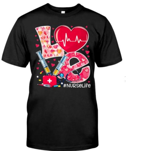 Love #NurseLife Valentine Shirt