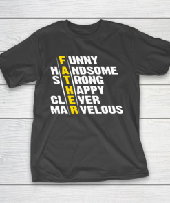 Marvelous T Shirt  Funny Handsome Strong Clever Marvelous Matching Father’s Day T-Shirt