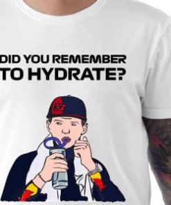 Max Verstappen Remember To Hydrate Shirt 2