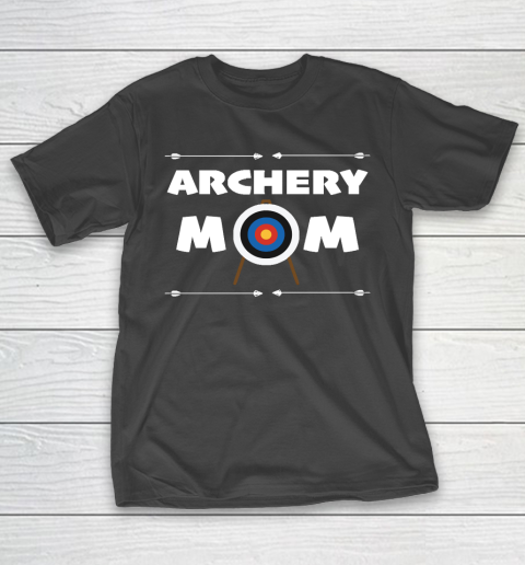 Mother’s Day Funny Gift Ideas Apparel  Archery Mom T Shirt T-Shirt