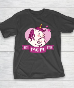 Mother’s Day Funny Gift Ideas Apparel  Best Mom Ever T Shirt T-Shirt