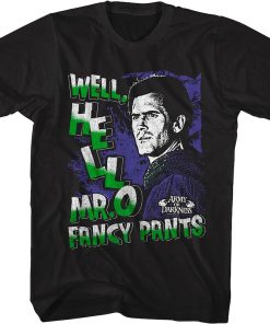 Mr. Fancy Pants Army Of Darkness T-Shirt