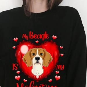 My Beagle is my Valentine Dog Heart shirt