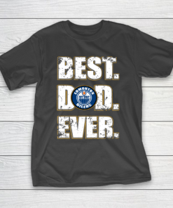 NHL Edmonton Oilers Hockey Best Dad Ever Family Shirt T-Shirt