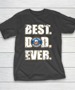 NHL New York Islanders Hockey Best Dad Ever Family Shirt T-Shirt
