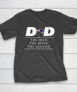 New England Patriots NFL Football Dad The Man The Myth The Legend T-Shirt