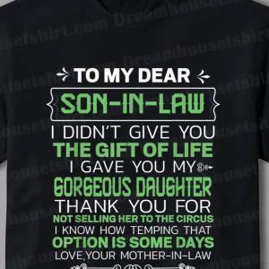 Patricks Day To My Dear Son In Law Gifts From Mother In Law Shirt