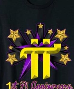 Pi Day 1st Pi Anniversary March 14 Shirt 1 Pi Day 1st Pi Anniversary March 14 Shirt 2