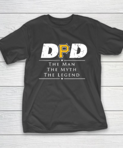 Pittsburgh Pirates MLB Baseball Dad The Man The Myth The Legend T-Shirt