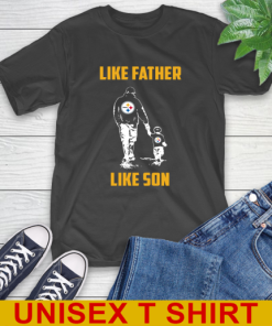 Pittsburgh Steelers NFL Football Like Father Like Son Sports T-Shirt