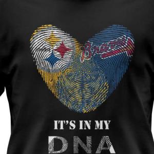 Pittsburgh Steelers _ Atlanta Braves DNA Shirt
