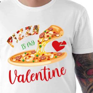 Pizza Is My Valentine Funny Shirt
