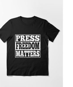 Press Freedom Matters Shirt Essential Shirt 1