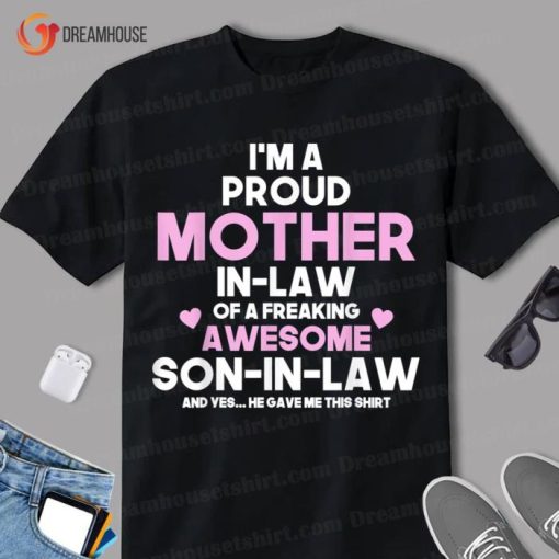 Proud Mum Gift Awesome Mother In Law Shirt