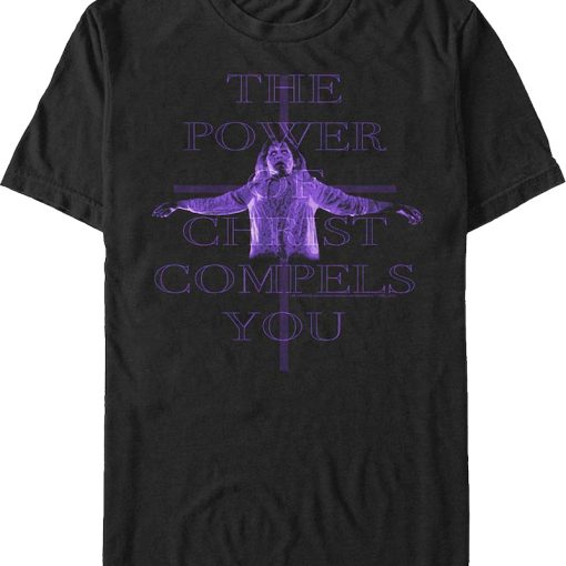 The Power Of Christ Compels You Exorcist T-Shirt