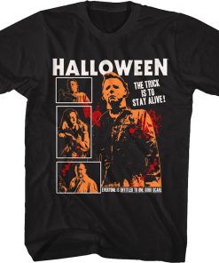 The Trick Is To Stay Alive Collage Halloween T-Shirt