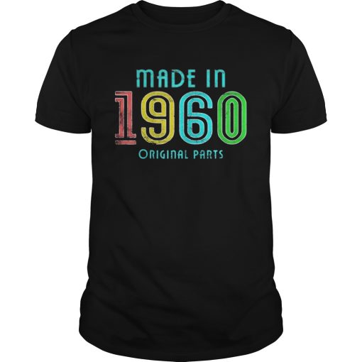 158150424460th Birthday Made in 1960 Vintage Original Parts shirt