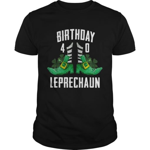 1583561338St Patricks Day Birthday Happy 40th Bday Leprechaun shirt