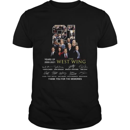 21 Years Of 2000 2021 The West Wing Thank You For The Memories shirt