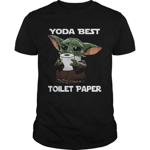Baby Yoda Best Toilet Paper shirt