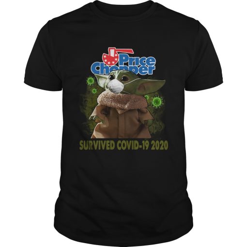 Baby Yoda Price Chopper Survived Covid 19 2020 shirt