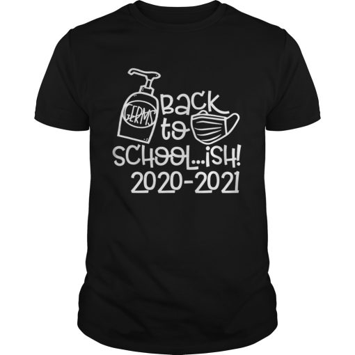 Back To School 20202021 Social Distancing Homeschool shirt