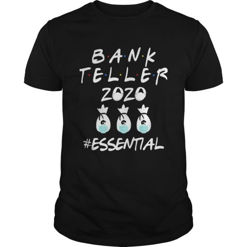Bank teller 2020 mask essential shirt
