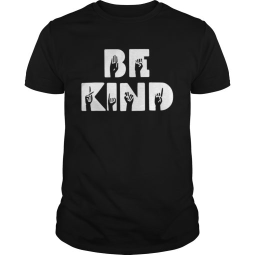 Be Kind Hand Talking Sign Language shirt