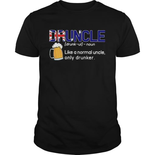 Beer Druncle Like A Normal Uncle Only Drunker shirt