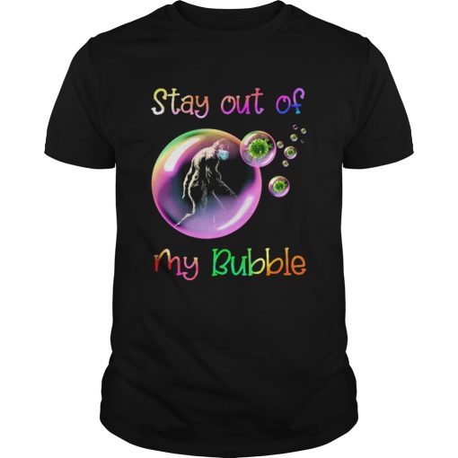Bigfoot Stay Out Of My Bubble shirt