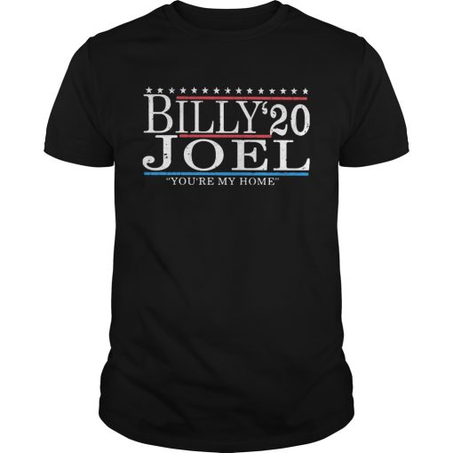Billy Joel 2020 youre my home shirt