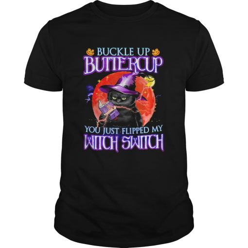 Black Cat Buckle Up Buttercup You Just Flipped My Witch Switch Sunset Halloween shirt