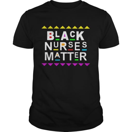 Black Nurses Matter shirt