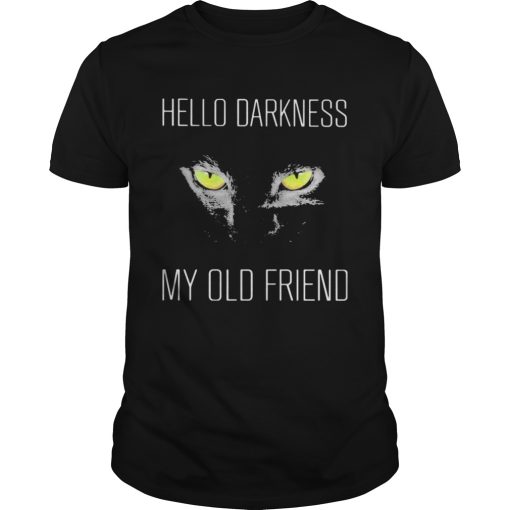 Black cat hello darkness my old friend night shirt