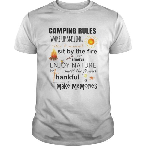 CAMPING RULES WAKE UP SMILING RELAX AND SIT BY THE FIRE EAT SMORES ENJOY NATURE SMELL THE FLOWER HA