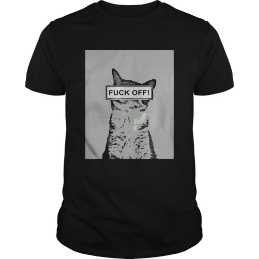 Cat fuck off shirt