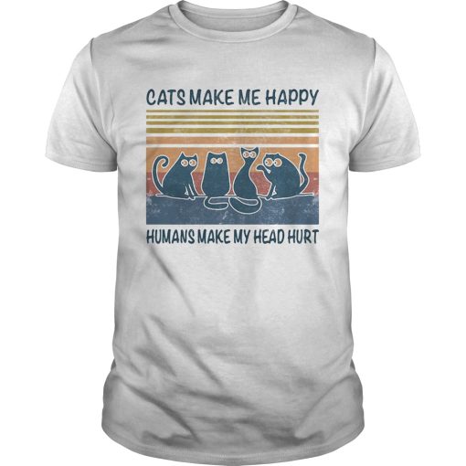 Cats make me happy humans make my head hurt vintage retro black shirt