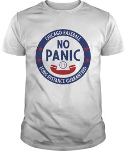 Chicago No Panic Phone long distance guaranteed shirt