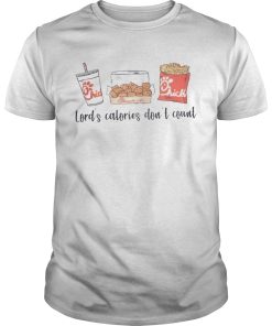 Chick Fil A Lords Calories Dont Count shirt