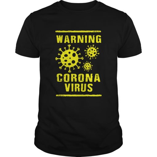 China Warning Coronavirus shirt