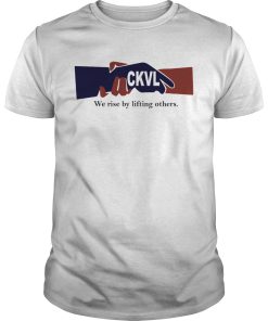CkvlWe Rise By Lifting Others shirt