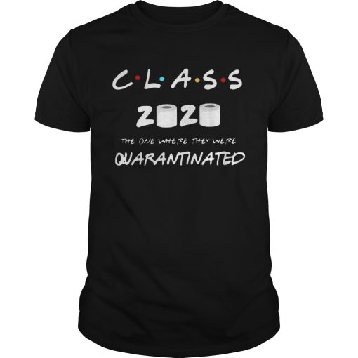 Class Of 2020 Quarantine Toilet Paper shirt