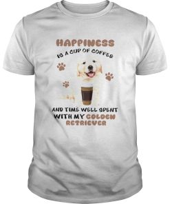Coffee And Time Well Spent With Golden Retriever shirt