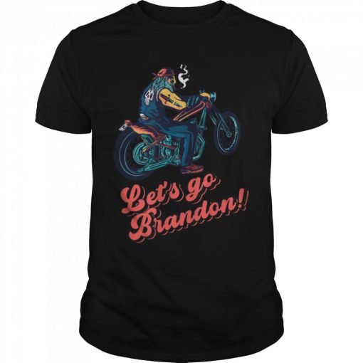 Let&#8217s Go Brandon Biker Motorcycle Pro American Anti Biden T-Shirt B09K7ZW1TV