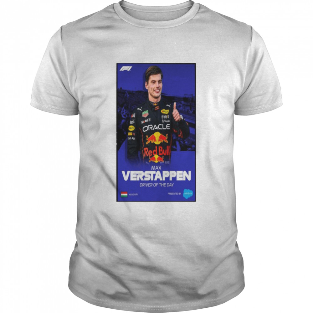 Max verstappen f1 driver of the day hungarian gp art shirt Max verstappen f1 driver of the day hungarian gp art shirt